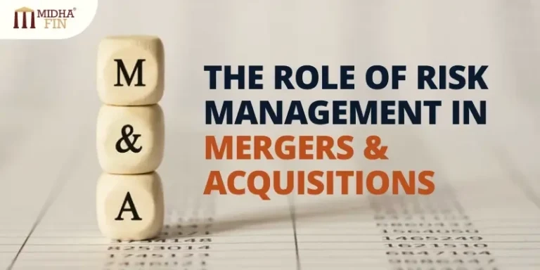 The Role of Risk Management in Mergers and Acquisitions